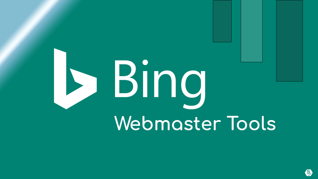 **Alt text:** “Bing Webmaster Tools logo and title displayed on a teal background.”